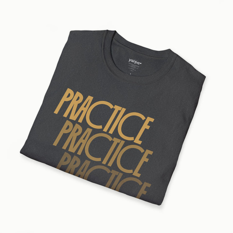 Practice.Practice.Practice. - III