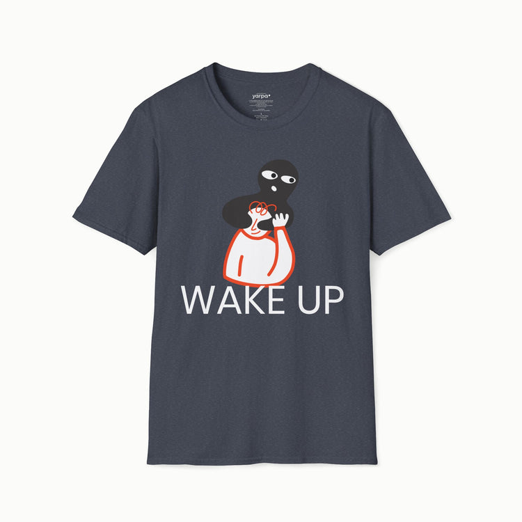 Wake up - I