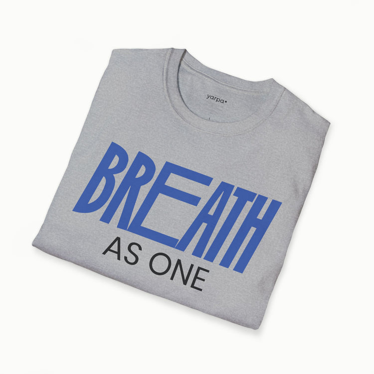 As one: Breathe