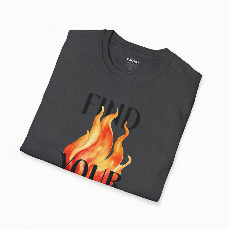 Find your fire - I