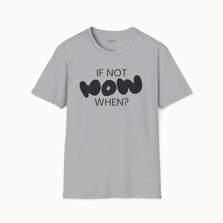 Wenn nicht jetzt, wann dann? - I: S/W