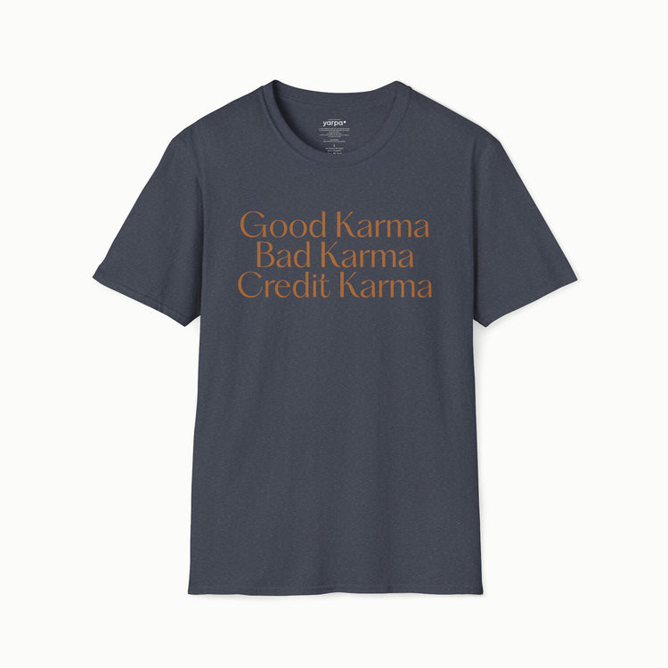 Good Karma. Bad Karma. Credit Karma.