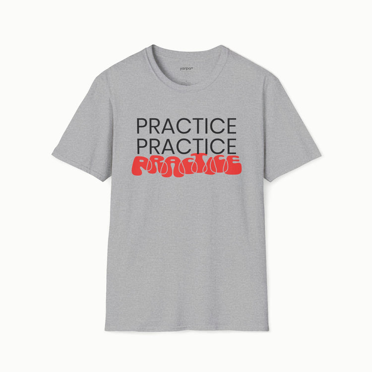 Practice.Practice.Practice. - I