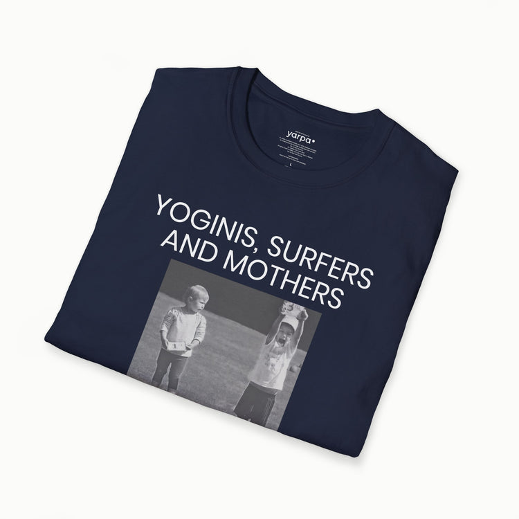 Yoginis, surfers and mothers know the feeling