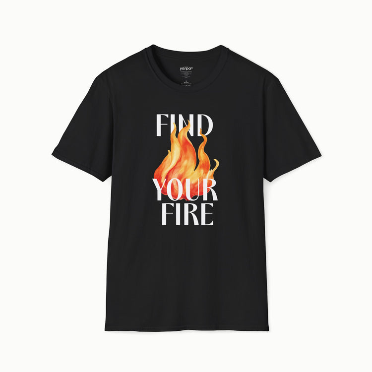 Find your fire - I