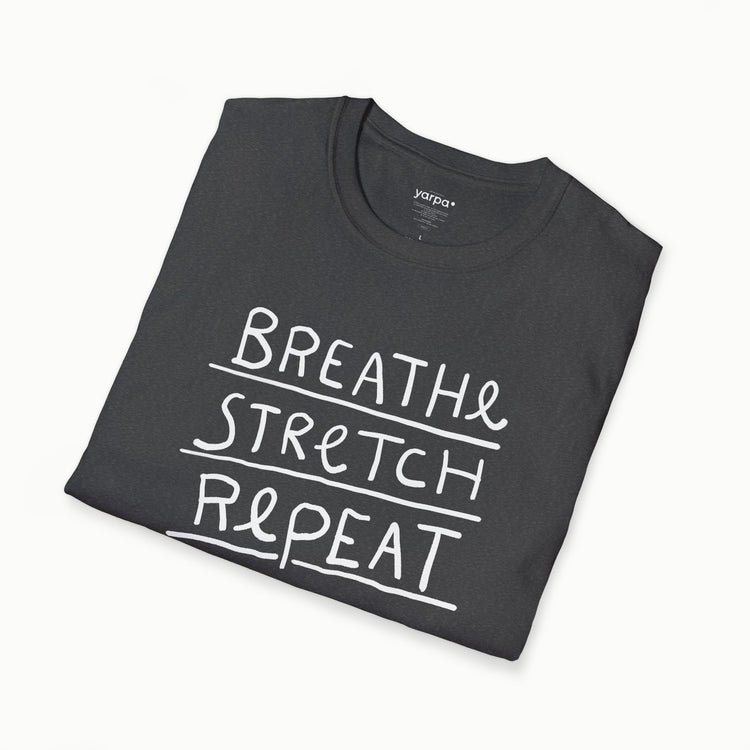 Breathe. Stretch. Repeat.