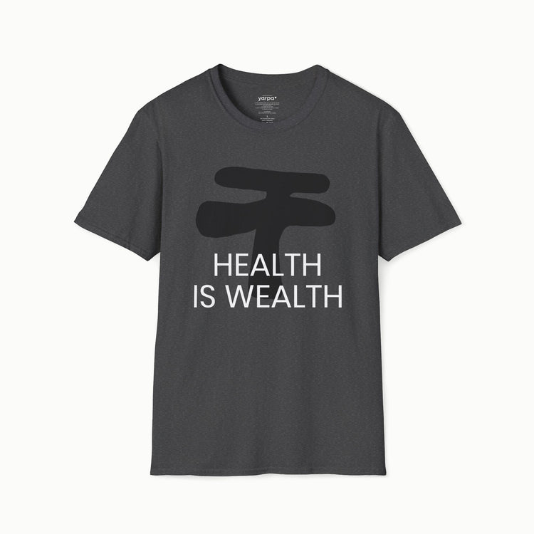 Health is wealth - II