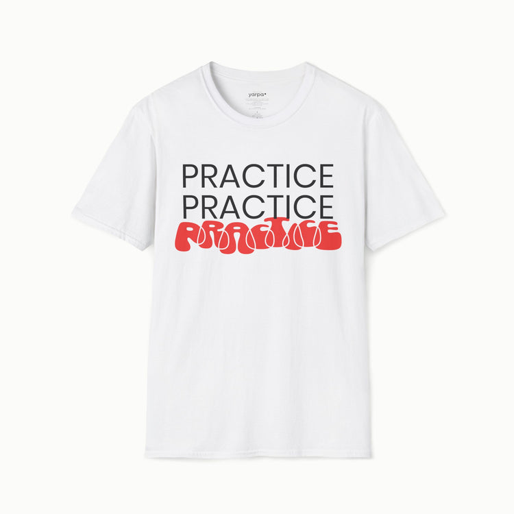 Practice.Practice.Practice. - I