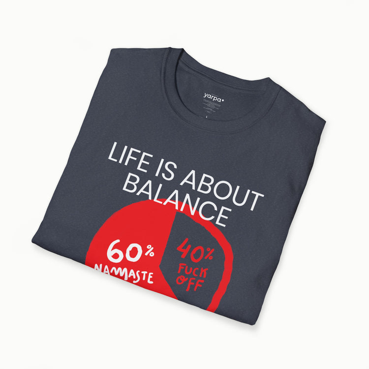 Life is about balance - I