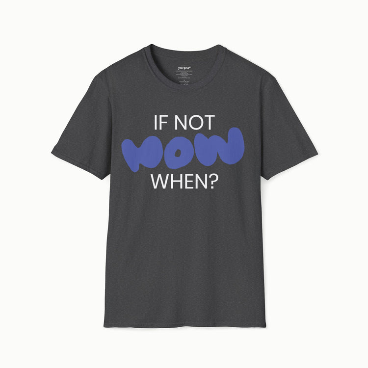 If not now, when? - I : Purple